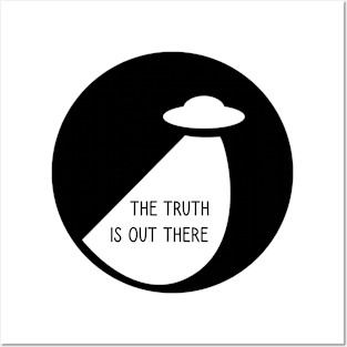 The truth is out there - UFO Posters and Art